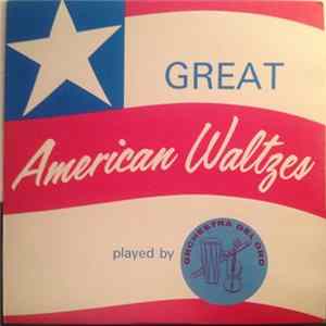 Orchestra Del Oro - Great American Waltzes Album