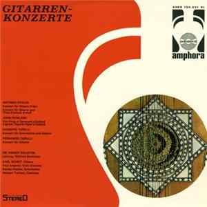 Antonio Vivaldi / John Dowland / Giuseppe Torelli / Fernando Carulli - Die Wiener Solisten • Karl Scheit - Gitarrenkonzerte Album
