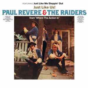 Paul Revere & The Raiders - Just Like Us Album