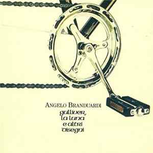 Angelo Branduardi - Gulliver, La Luna E Altri Disegni Album
