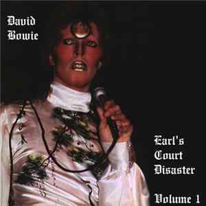 David Bowie - Earl's Court Disaster Vol.1 Album