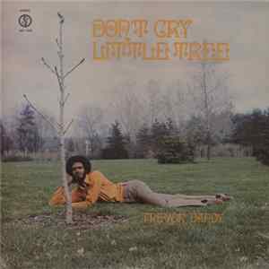 Trevor Dandy - Don't Cry Little Tree Album