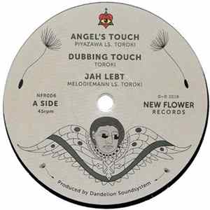 Toroki, Melodiemann, H.I.M, PiyaZawa, Ical Ises - Angel´s Touch / Powers Of Jah Album