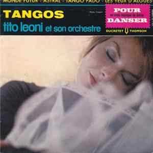 Tito Léoni Et Son Orchestre - Tangos Album