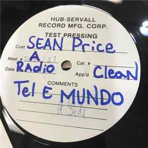 Sean Price - Tel E Mundo Album