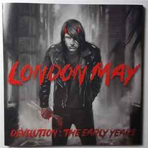 London May - Devilution: The Early Years Album