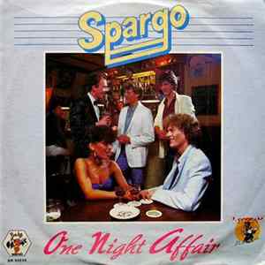 Spargo - One Night Affair Album