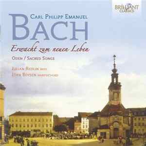 Carl Philipp Emanuel Bach – Julian Redlin, Jörn Boysen - Erwacht Zum Neuen Leben – Oden/Sacred Songs Album