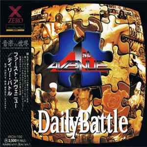 1st Avenue = ファースト・アヴェニュー - Daily Battle = デイリー・バトル Album