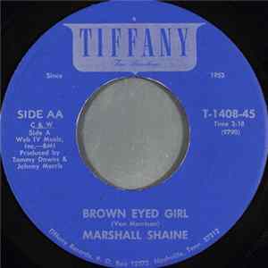 Marshall Shaine - Brown Eyed Girl Album