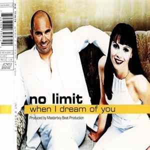 No Limit - When I Dream Of You Album