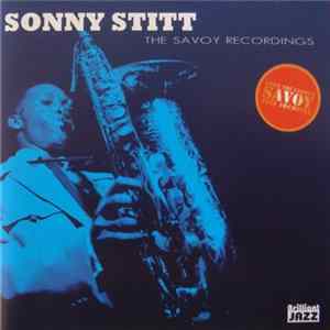 Sonny Stitt - The Savoy Recordings Album