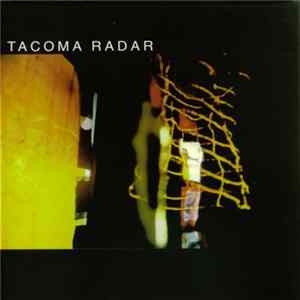 Tacoma Radar - Pilot House Album