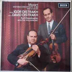Mozart, Igor Oistrakh & David Oistrakh, Kyril Kondrashin, Moscow Philharmonic - Sinfonia Concertante K.364, Duo In G K.423 Album