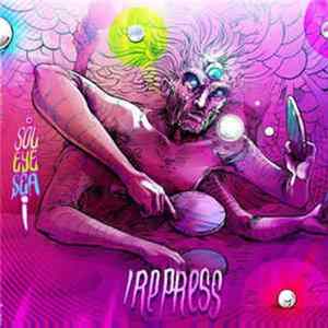 Irepress - Sol Eye Sea I Album