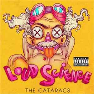 The Cataracs - Loud Science Album