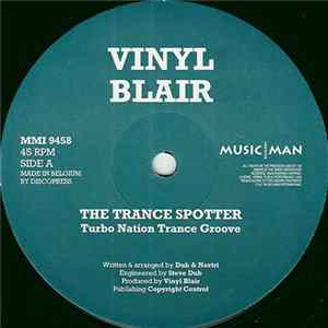 Vinyl Blair - The Trancespotter / Scratch 'N' Sniff Album