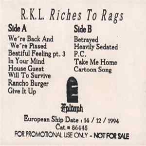 R.K.L. - Riches To Rags Album