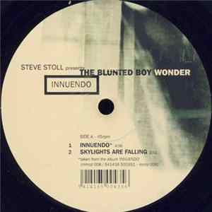 Steve Stoll Presents The Blunted Boy Wonder - Innuendo Album