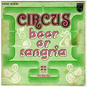 Circus - Beer Or Sangria Album