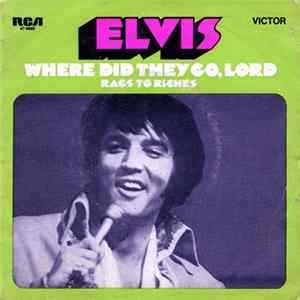 Elvis Presley - Where Did They Go, Lord Album