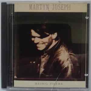 Martyn Joseph - Being There Album