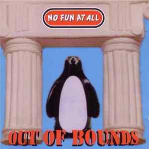 No Fun At All - Out Of Bounds Album