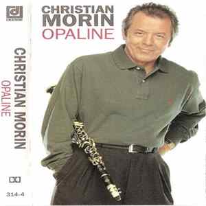 Christian Morin - Opaline Album