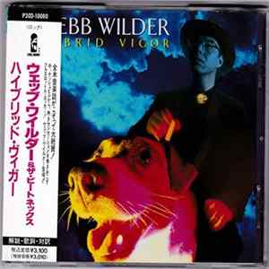 Webb Wilder - Hybrid Vigor Album