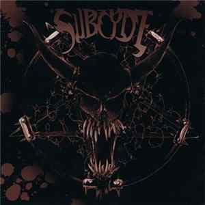 Subcyde - Subcyde Album