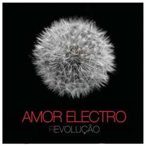 Amor Electro - Revolução Album