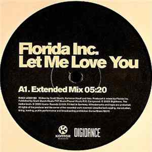 Florida Inc. - Let Me Love You Album