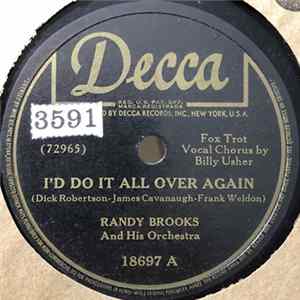 Randy Brooks And His Orchestra - I'd Do It All Over Again / Land Of The Loon Album