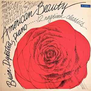 Brian Dykstra - American Beauty - 12 Ragtime Classics Album