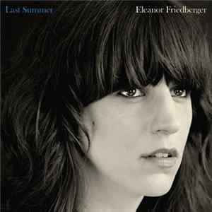 Eleanor Friedberger - Last Summer Album