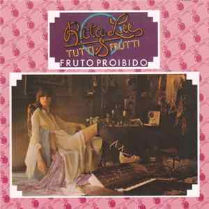 Rita Lee & Tutti Frutti - Fruto Proibido Album