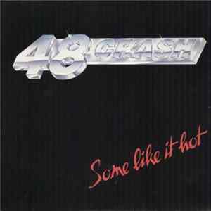 48 Crash - Some Like It Hot Album