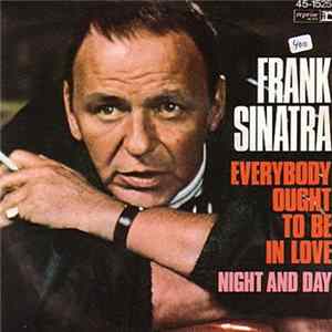 Frank Sinatra - Everybody Ought To Be In Love Album