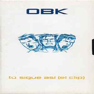 OBK - Tu Sigues Asi Album