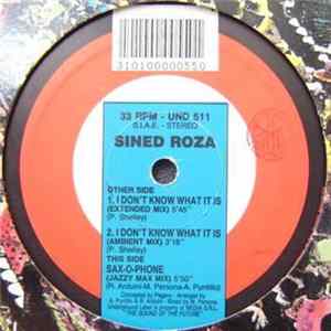Sined Roza - I Don't Know What It Is Album