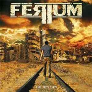 Ferium - The New Law Album