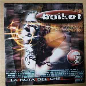 Boikot - La Ruta Del Che Album