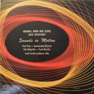 Memorial Junior High School Music Department - Sounds In Motion Album