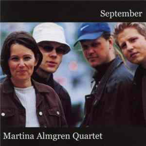 Martina Almgren Quartet - September Album
