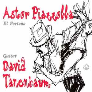 David Tanenbaum - Astor Piazzolla - El Porteño Album