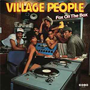 Village People - Fox On The Box Album