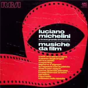 Luciano Michelini E La Sua Grande Orchestra - Musiche Da Film Album