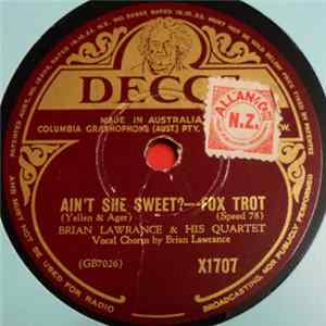 Brian Lawrance & His Quartet - Ain't She Sweet? / Somebody Stole My Gal Album