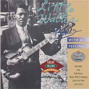Little Walter - Blues With A Feeling Album