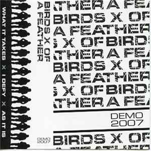 Birds Of A Feather - Demo 2007 Album